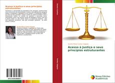 Buchcover von Acesso à Justiça e seus princípios estruturantes