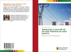 Capa do livro de Adequação à nova NR-10 em uma indústria do setor químico 