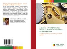 Portada del libro de A tradição memorialística mineira - a obra de Waldemar Euzébio Pereira