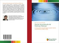Bookcover of Arenas de produção de Políticas Públicas