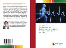 Metodologia de Desenvolvimento de um programa para avaliação postural kitap kapağı