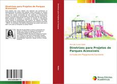 Buchcover von Diretrizes para projetos de parques acessíveis