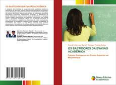 Borítókép a  OS BASTIDORES DA EVASÃO ACADÊMICA - hoz