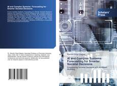 Portada del libro de AI and Complex Systems: Forecasting for Smarter Societal Decisions