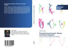 Buchcover von Parental Involvement, Stress and Social Support
