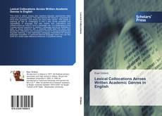 Portada del libro de Lexical Collocations Across Written Academic Genres In English