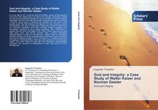 Buchcover von God and Integrity: a Case Study of Walter Kaiser and Norman Geisler