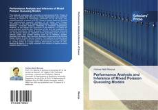 Capa do livro de Performance Analysis and Inference of Mixed Poisson Queueing Models 
