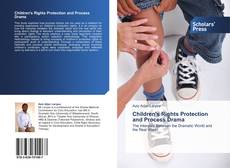 Capa do livro de Children's Rights Protection and Process Drama 
