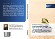 Portada del libro de Governance and informal environmental laws at the U.S. – Mexico Border