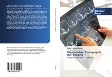 Buchcover von Computerized Tomographic (CT) Imaging