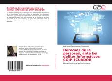 Derechos de la personas, ante los delitos informáticos COIP-ECUADOR kitap kapağı