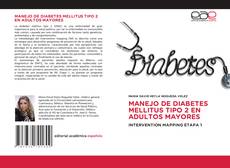 Borítókép a  MANEJO DE DIABETES MELLITUS TIPO 2 EN ADULTOS MAYORES - hoz