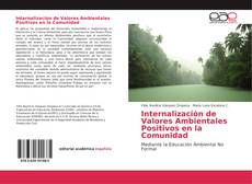 Portada del libro de Internalizaciòn de Valores Ambientales Positivos en la Comunidad