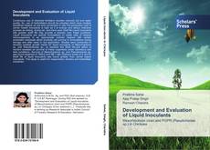 Bookcover of Development and Evaluation of Liquid Inoculants