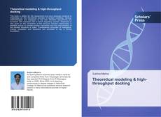 Buchcover von Theoretical modeling & high-throughput docking