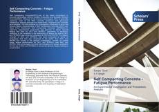 Copertina di Self Compacting Concrete - Fatigue Performance