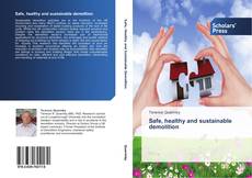 Capa do livro de Safe, healthy and sustainable demolition 