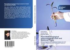 Capa do livro de Plant Biotechnological Improvement of  Litchi and Medicinal Plants 
