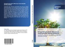 Buchcover von Gingerbread plum (Neocarya macrophylla) kernel proteins