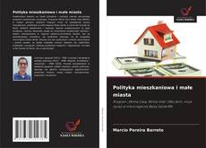 Polityka mieszkaniowa i małe miasta的封面