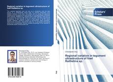 Buchcover von Regional variation in tegument ultrastructure of fowl Raillietina sp.