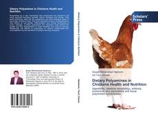 Couverture de Dietary Polyamines in Chickens Health and Nutrition