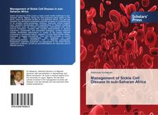 Portada del libro de Management of Sickle Cell Disease in sub-Saharan Africa