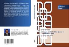 Buchcover von Change in the Public Space of Traditional Cities