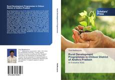 Capa do livro de Rural Development Programmes in Chitoor District of Andhra Pradesh 