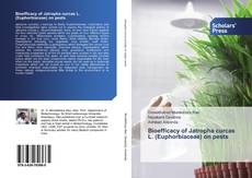 Buchcover von Bioefficacy of Jatropha curcas L. (Euphorbiaceae) on pests