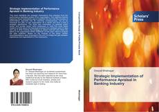 Capa do livro de Strategic Implementation of Performance Apraisal in Banking Industry 