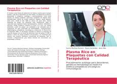 Plasma Rico en Plaquetas con Calidad Terapéutica kitap kapağı