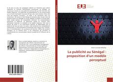 Обложка La publicité au Sénégal : proposition d’un modèle perceptuel