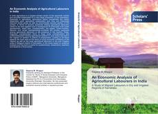 Buchcover von An Economic Analysis of Agricultural Labourers in India