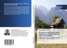 Portada del libro de Physical and Social Capital Assets and Poverty Among Farm Households