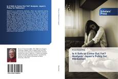 Portada del libro de Is it Safe to Come Out Yet? Analysis: Japan's Policy for Hikikomori
