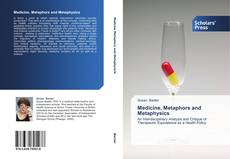 Capa do livro de Medicine, Metaphors and Metaphysics 