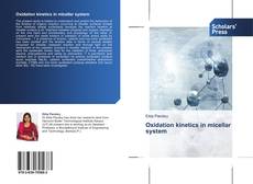 Buchcover von Oxidation kinetics in micellar system