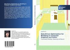 Couverture de Data-Driven Optimization for Modeling in Computer Graphics and Vision