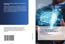 Copertina di Integrating Artificial Intelligence in Branches of Psychology