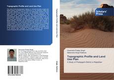 Buchcover von Topographic Profile and Land Use Plan