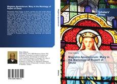 Portada del libro de Magistra Apostolorum: Mary in the Mariology of Rupert of Deutz