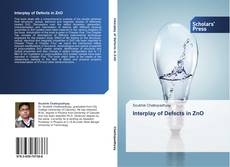 Interplay of Defects in ZnO kitap kapağı