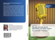 Buchcover von FM radio and City Centric Advertising : An Indian context