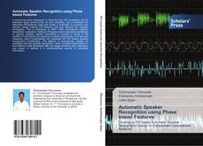 Portada del libro de Automatic Speaker Recognition using Phase based Features