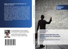 Copertina di Higher Unveiled Discrete Mathematics for Computer Science