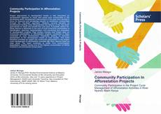 Bookcover of Community Participation In Afforestation Projects
