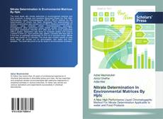 Buchcover von Nitrate Determination In Environmental Matrices By Hplc