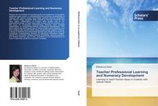 Teacher Professional Learning and Numeracy Development kitap kapağı